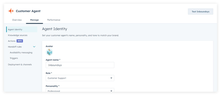 Screenshot of HubSpot’s Customer Agent interface on the Manage tab, showing the Agent Identity settings. The section allows customization of the agent’s name, role, and personality. The agent name field is filled with 'Inboundsys', the role is set to 'Customer Support', and personality is set to 'Professional'. A sidebar menu on the left includes options for Agent identity, Knowledge sources, Actions (Beta), Handoff rules, Availability messaging, Triggers, and Deployment & channels. A 'Test Inboundsys' button appears in the top right.