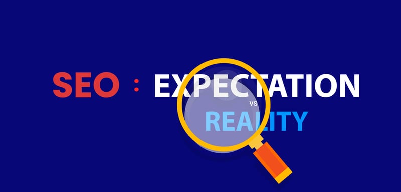 SEO- reality v_s expectation image