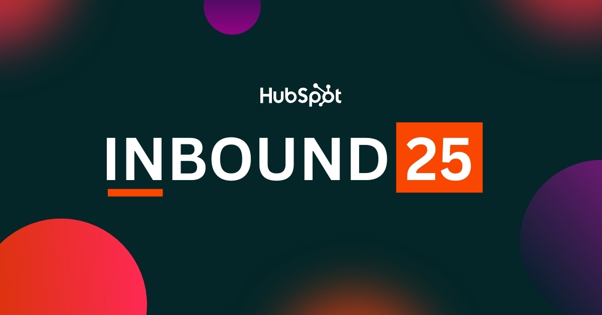 Graphic with dark background featuring the HubSpot logo at the top and large text in the center reading 'INBOUND 25'. The number 25 is highlighted inside an orange box, with colorful circular gradients in red, purple, and orange around the edges blog