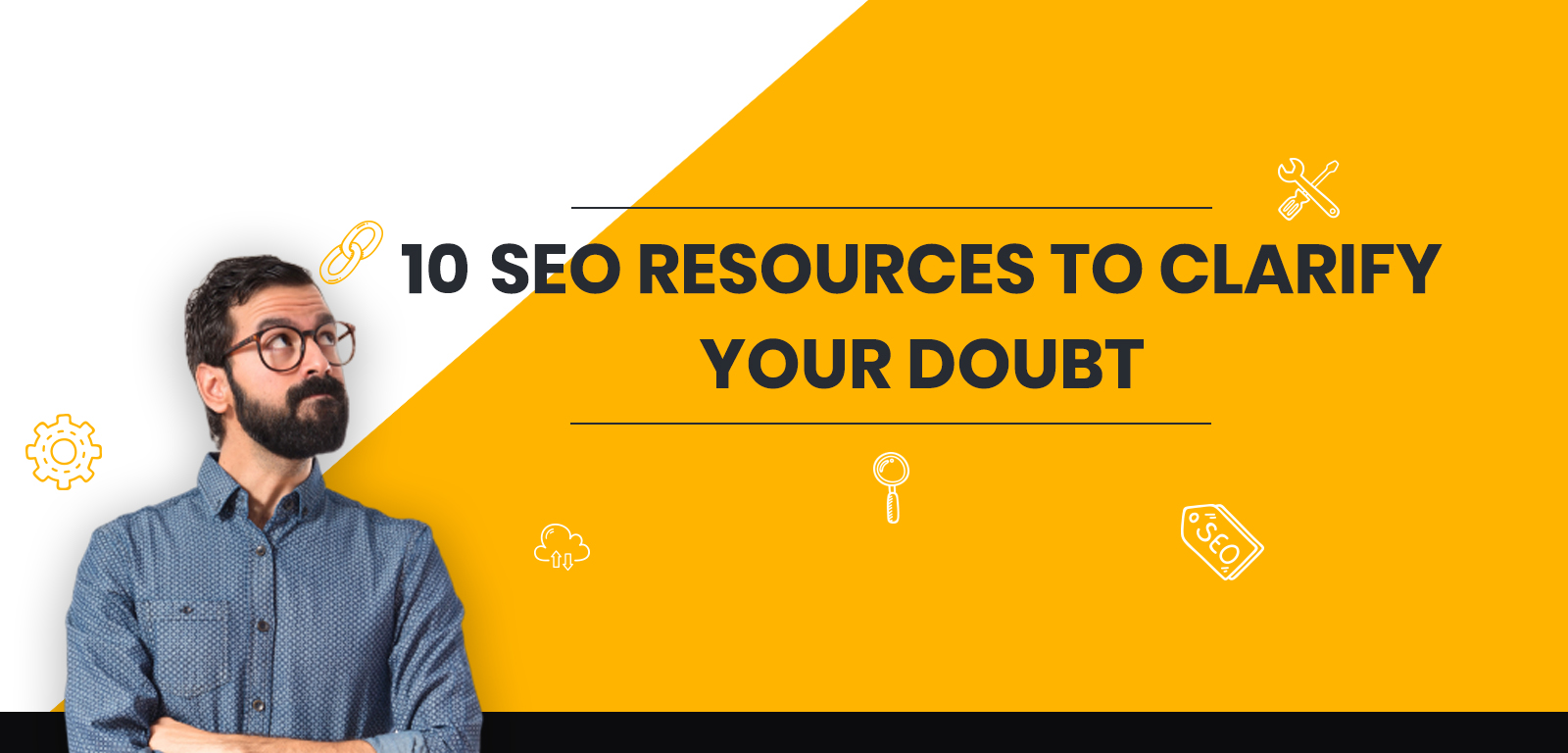 10 SEO Resources to clarify your doubt