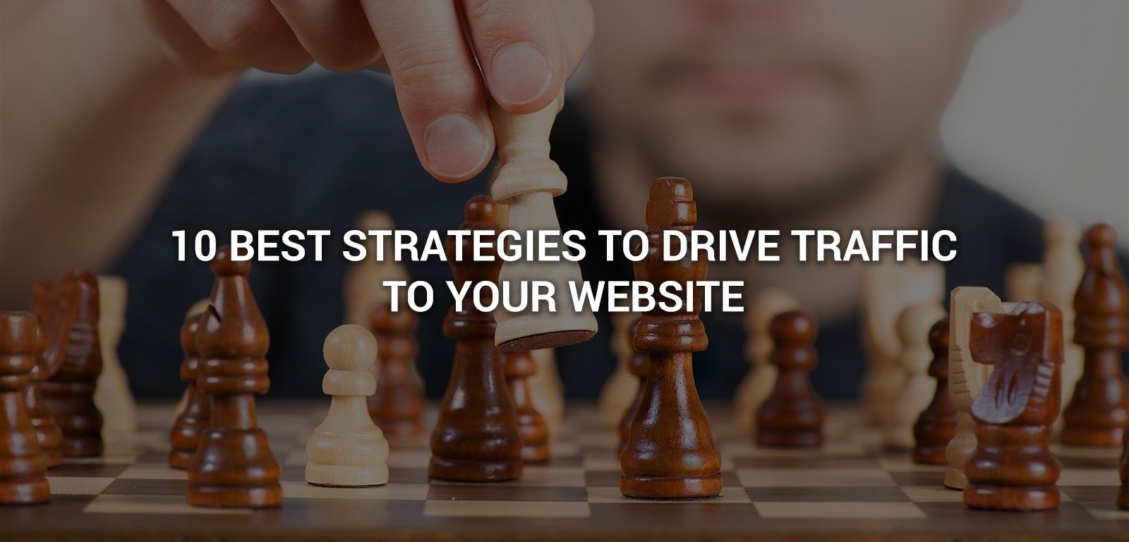 10 best strategies to drive traffic to your website