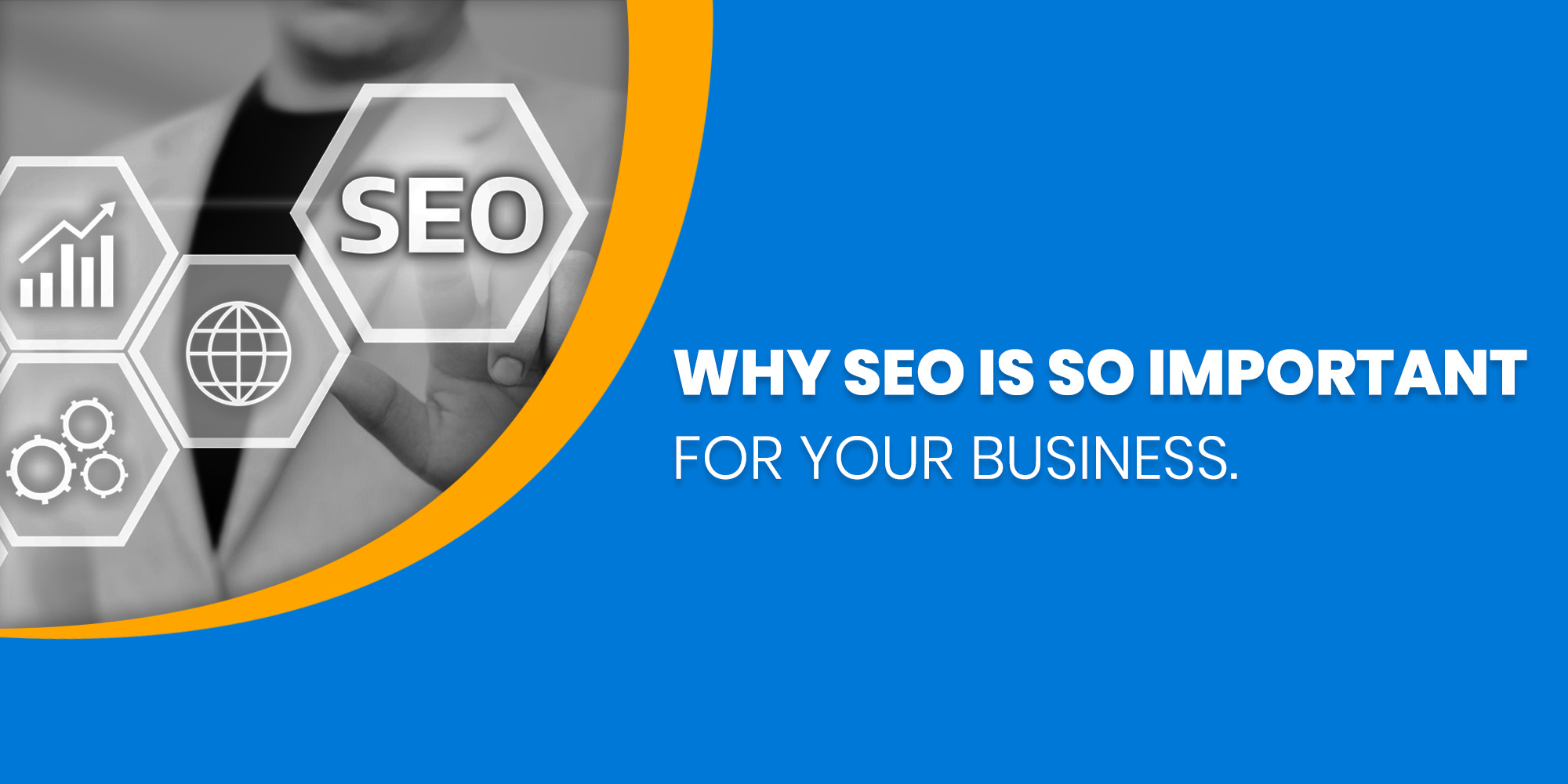 Why SEO is so important for your business