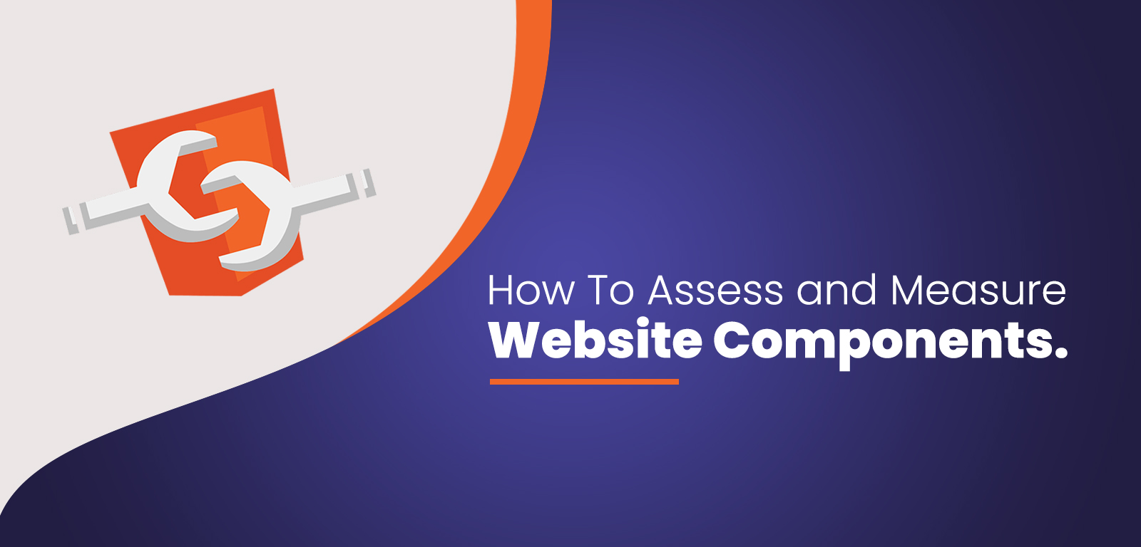 How to assess & measure website components